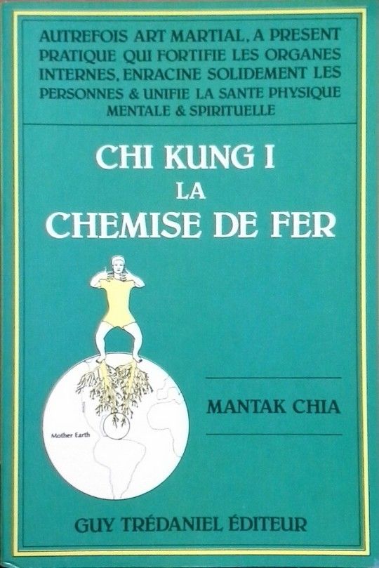 CHI KUNG I LA CHEMISE DE FER