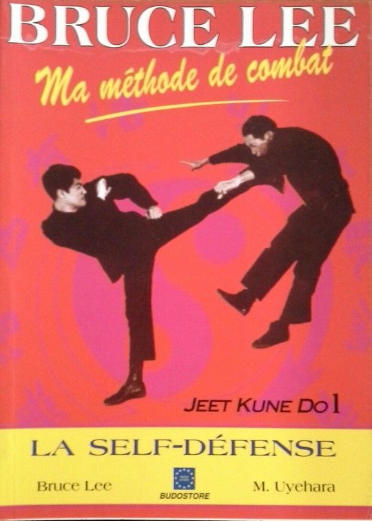 MA M�THODE DE COMBAT JEET KUNE DO 1
