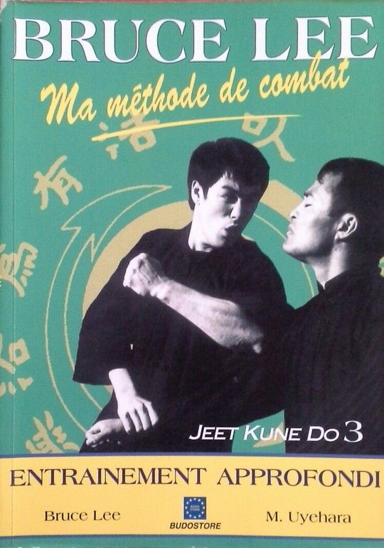 MA M�THODE DE COMBAT JEET KUNE DO 3