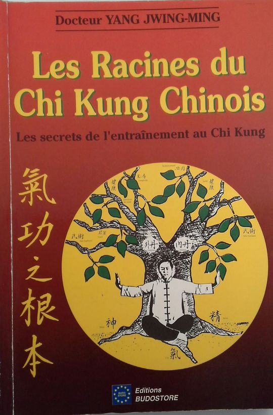 LES RACINDU CHI KUNG CHINOIS