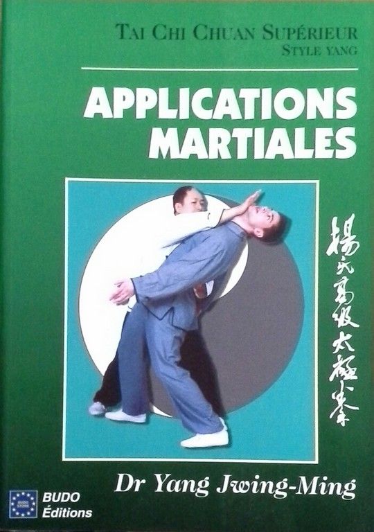 APPLICATIONS MARTIALES TAI CHI CHUAN SUPRIEUR