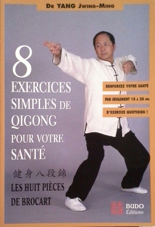 8 EXERCICES SIMPLES DE QIGONG POUR VOTRE SANT�