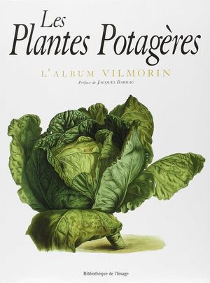 VILLMORIN - LES PLANTES POTAG�RES