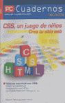 CSS UN JUEGO DE NIOS: CREA TU SITO WEB