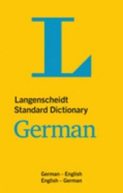 STANDARD DICTIONARY GERMAN. ENGLISH-GERMAN / GERMAN-ENGLISH
