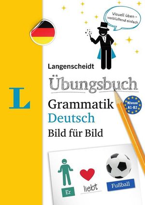 GRAMMATIK DEUTSCH BILD FR BILD EJERCICIOS