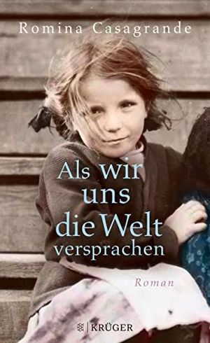 ALS WIR UNS DIE WELT VERSPRACHEN