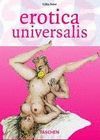 EROTICA UNIVERSALIS. TASCHEN