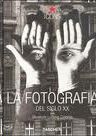 FOTOGRAFIA DEL SIGLO XX.
