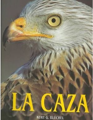 LA CAZA