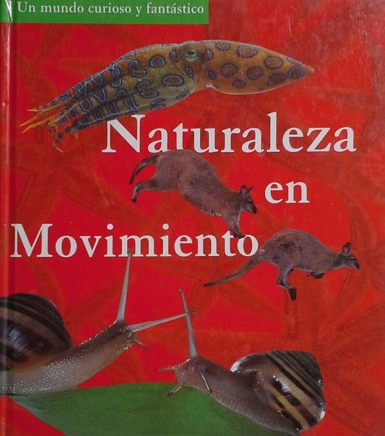 NATURALEZA EN MOVIMIENTO