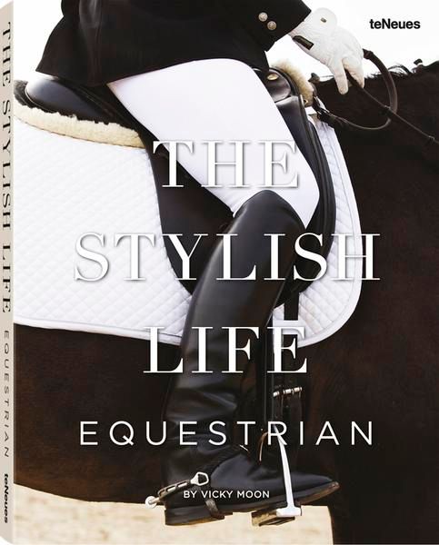 THE STYLISH LIFE EQUESTRIAN