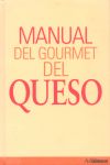 MANUAL DEL GOURMET DEL QUESO
