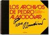 LOS ARCHIVOS DE PEDRO ALMOD�VAR