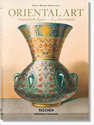 PRISSE D'AVENNES. ORIENTAL ART