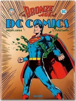 THE BRONZE AGE OF DC COMICS