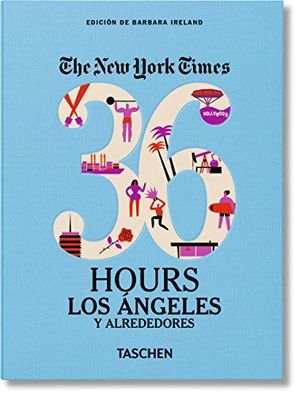 NYT, 36H, LOS ANGELES Y ALREDEDORES