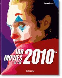 100 MOVIES OF THE 2010�S