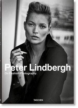 PETER LINDBERGH ON FASHION PHOTOGRAPHY