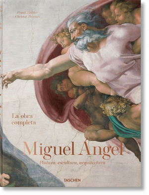 MIGUEL NGEL. OBRA COMPLETA: PINTURA, ESCULTURA Y ARQUITECTU