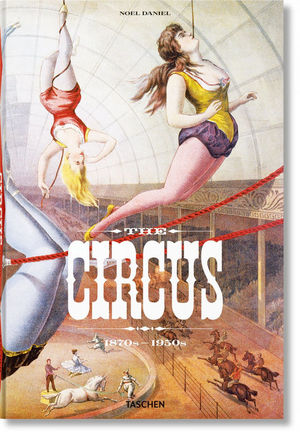 THE CIRCUS 1870-1950