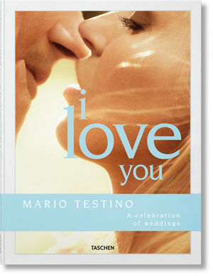 MARIO TESTINO. I LOVE YOU