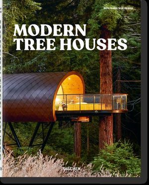 MODERN TREE HOUSES
