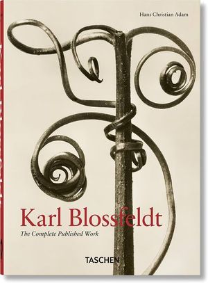KARL BLOSSFELDT. THE COMPLETE PUBLISHED WORK