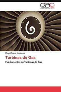 TURBINAS DE GAS. FUNDAMENTOS DE LAS TURBINAS DE GAS