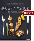 A�ADIR PESCADO Y MARISCO: A LA PLANCHA Y AL HORNO