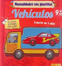 VEHICULOS MANUALIDADES CON PLANTILLAS