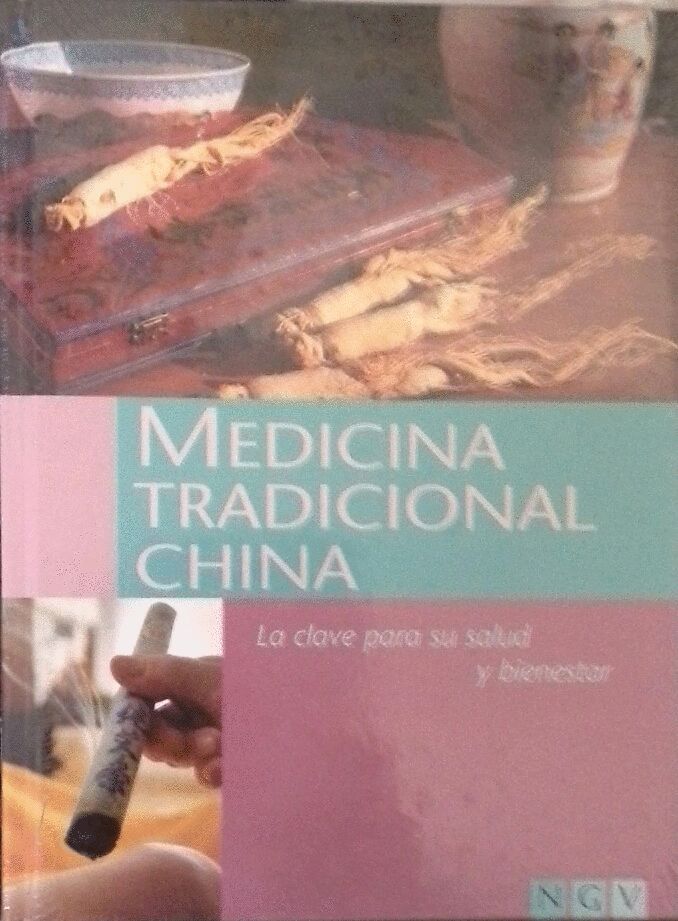 MEDICINA TRADICIONAL CHINA (NGV)