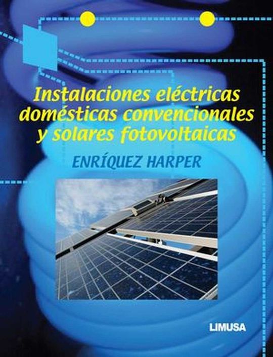 INSTALACIONES ELECTRICAS DOMESTICAS CONVENCIONALES