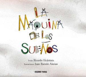 LA M�QUINA DE LOS SUE�OS