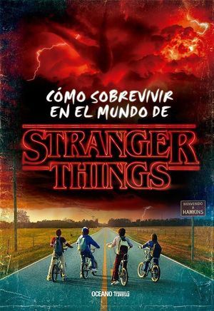 COMO SOBREVIVIR EN EL MUNDO DE STRANGER THINGS