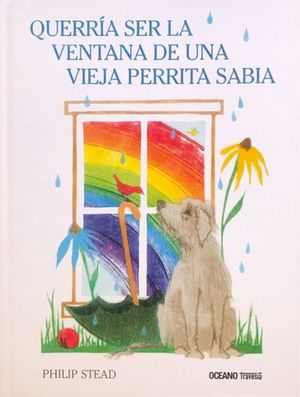 QUERRA SER LA VENTANA DE UNA VIEJA PERRITA SABIA