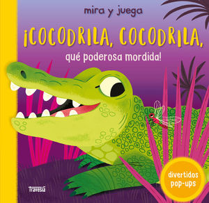 COCODRILA, COCODRILA, QUE PODEROSA MORDIDA!