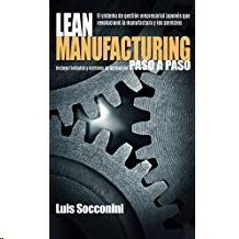 LEAN MANUFACTURING PASO A PASO