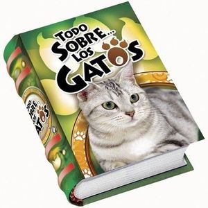 TODO SOBRE LOS GATOS