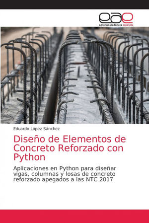 DISEO DE ELEMENTOS DE CONCRETO REFORZADO CON PYTHON