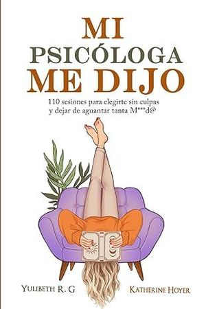 MI PSIC�LOGA ME DIJO