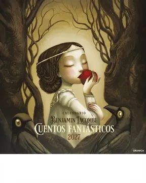 CALENDARIO DE PARED 2027 BENJAMIN LACOMBE CUENTOS FANTASTICOS