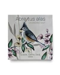 CALENDARIO DE PARED 2027 GUADA SANTA CRUZ ABRE TUS ALAS