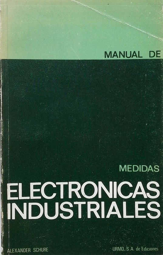 MANUAL DE MEDIDAS ELECTRONICAS INDUSTRIALES