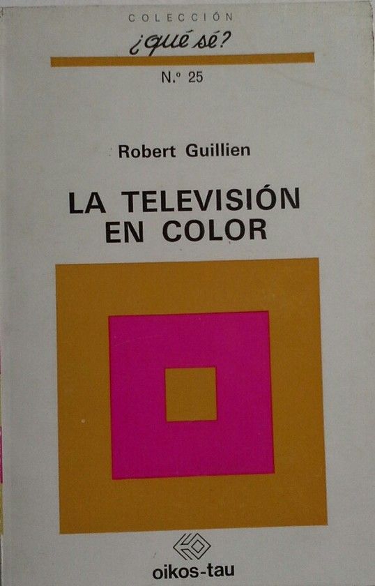 LA TELEVISION EN COLOR