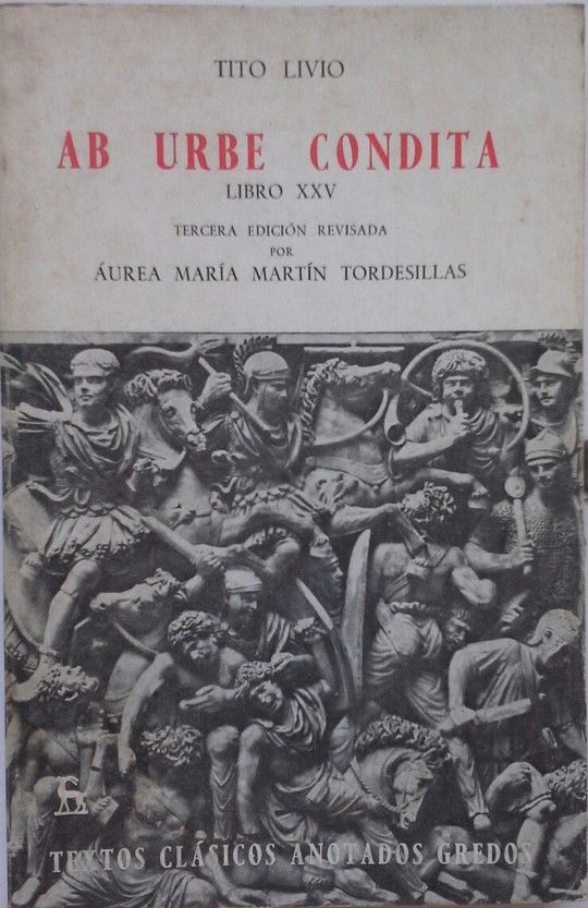 AB URBE CONDITA LIBRO XXV (ANOTADO)