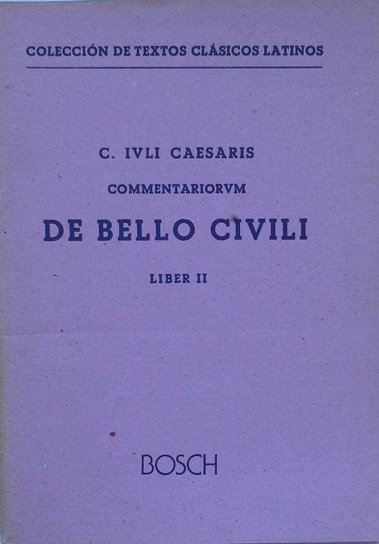 DE BELLO CIVILI, LIBER II