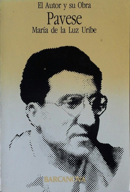 EL AUTOR Y SU OBRA, PAVESE