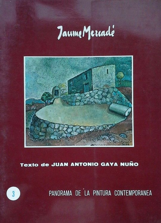 JAUME MERCADE. PANORAMA DE LA PINTURA CONTEMPORANEA 3