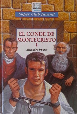 EL CONDE DE MONTECRISTO I